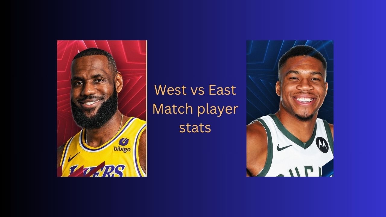 West vs East Match Player Stats: A Comprehensive Analysis